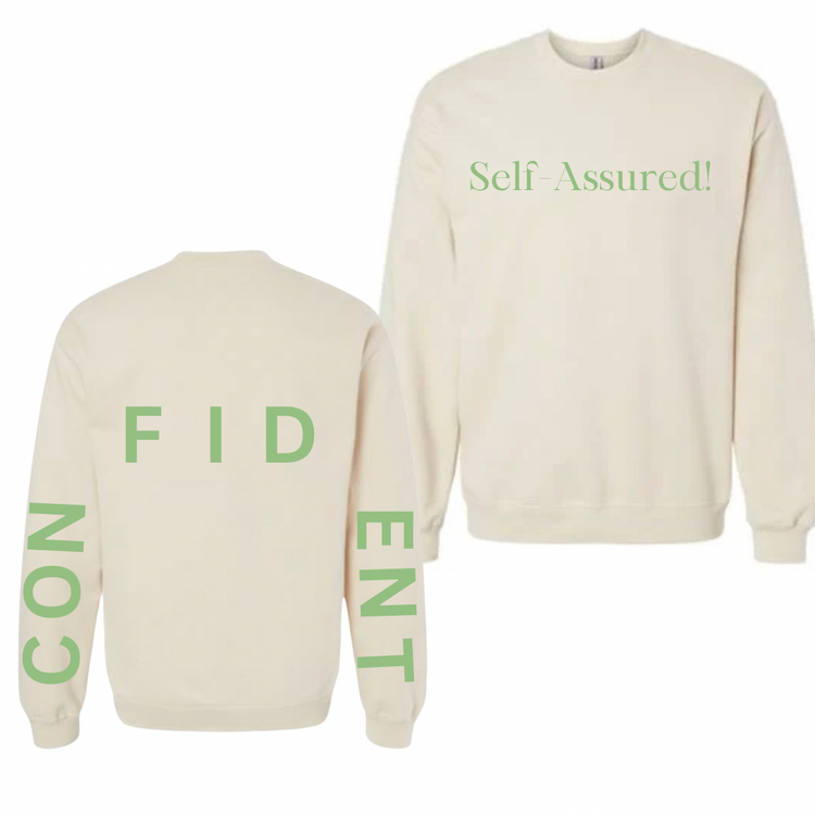 Self Assured|Sweatshirt