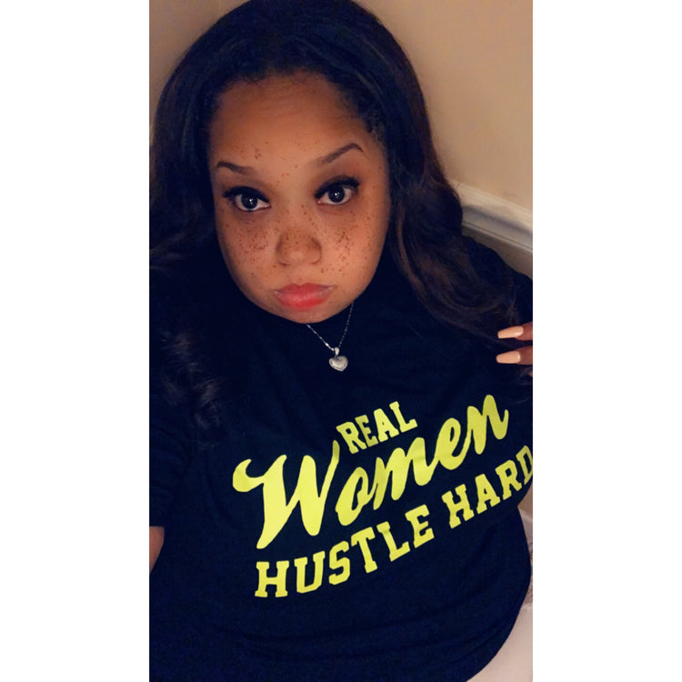 Real Women Hustle Hard